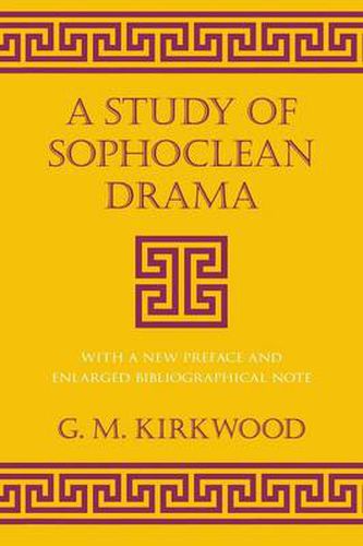 Cover image for Study of Sophoclean Drama