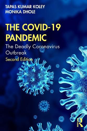 Cover image for The COVID-19 Pandemic: The Deadly Coronavirus Outbreak