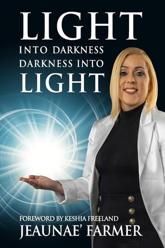 Cover image for Light Into Darkness, Darkness Into Light