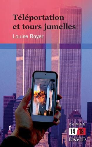 Cover image for T l portation Et Tours Jumelles