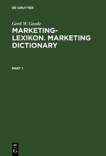 Cover image for Marketing-Lexikon. Marketing Dictionary: Englisch-Deutsch, Deutsch-Englisch