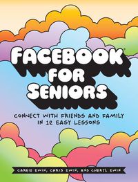 Cover image for Facebook For Seniors