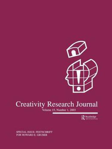 Cover image for Festschrift for Howard E. Gruber: A Special Issue of the creativity Research Journal