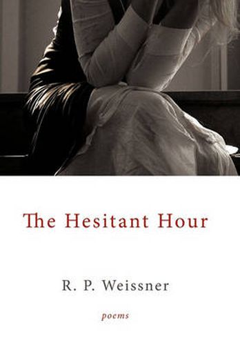 Cover image for The Hesitant Hour: Poems