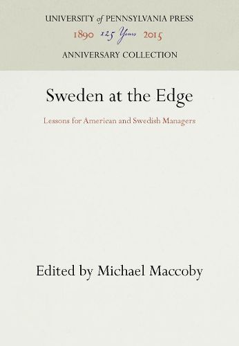Cover image for Sweden at the Edge: Lessons for American and Swedish Managers