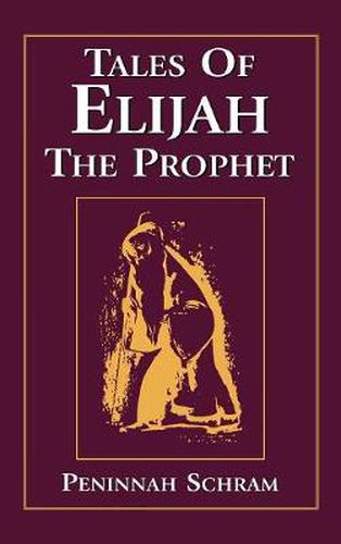 Cover image for Tales of Elijah the Prophet