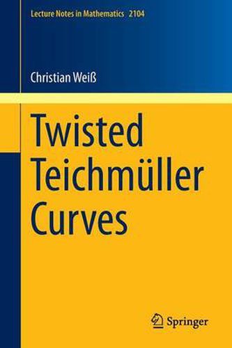 Cover image for Twisted Teichmuller Curves