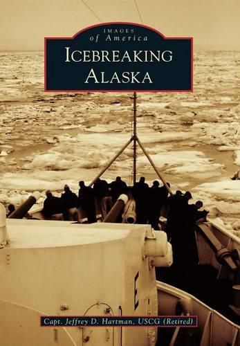 Cover image for Icebreaking Alaska