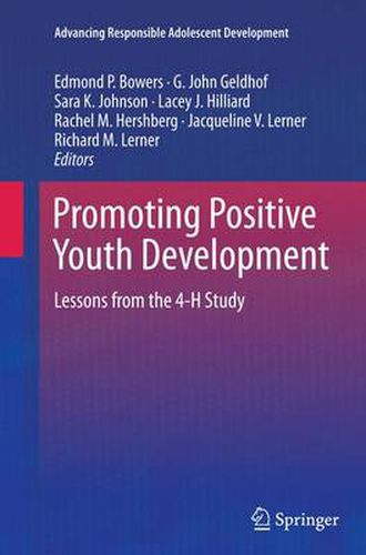 Cover image for Promoting Positive Youth Development: Lessons from the 4-H Study