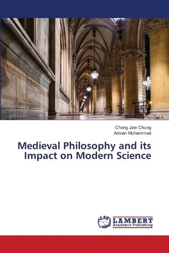 Cover image for Medieval Philosophy and its Impact on Modern Science