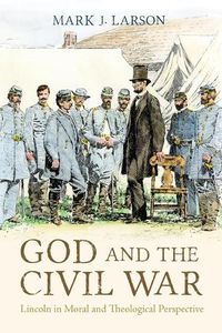 Cover image for God and the Civil War