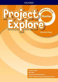 Cover image for Project Explore: Starter: Teacher's Pack