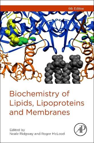 Cover image for Biochemistry of Lipids, Lipoproteins and Membranes