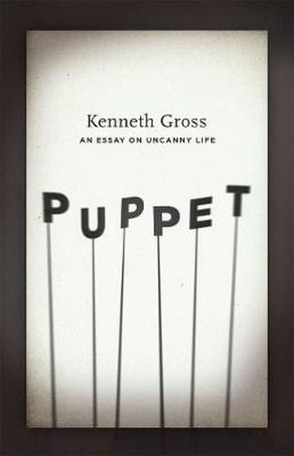 Cover image for Puppet: An Essay on Uncanny Life