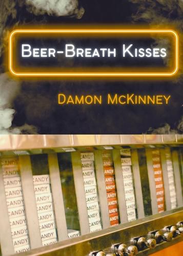 Cover image for Beer-Breath Kisses