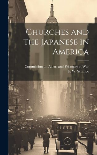 Cover image for Churches and the Japanese in America