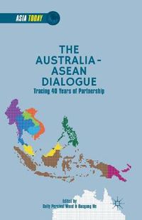 Cover image for The Australia-ASEAN Dialogue: Tracing 40 Years of Partnership