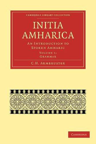 Cover image for Initia Amharica: An Introduction to Spoken Amharic