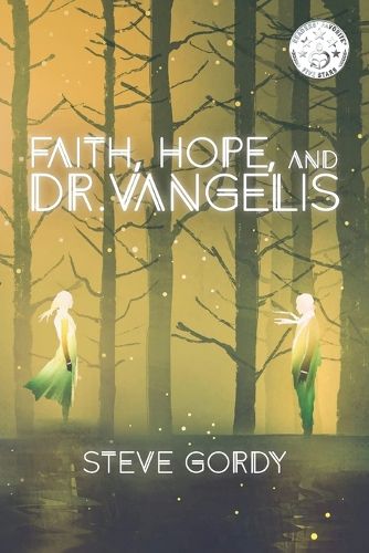 Cover image for Faith, Hope, and Dr. Vangelis