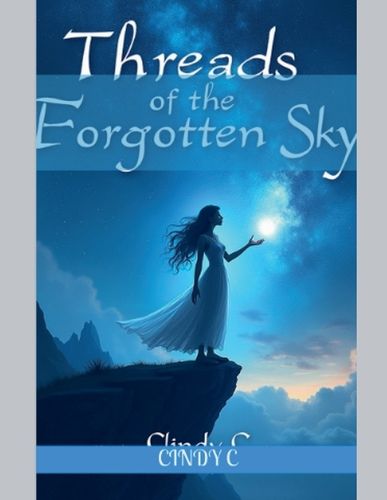 Cover image for Threads of the Forgotten Sky