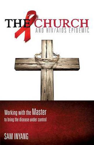 Cover image for The Church and HIV/AIDS Epidemic