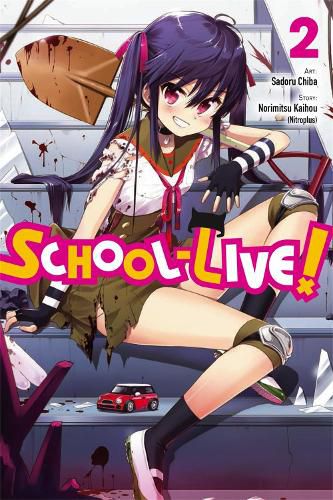 Cover image for School-Live!, Vol. 2