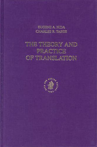 Cover image for The Theory and Practice of Translation: (Fourth impression)