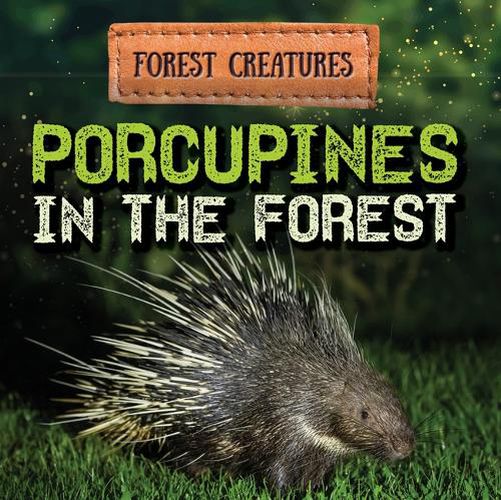 Cover image for Porcupines in the Forest