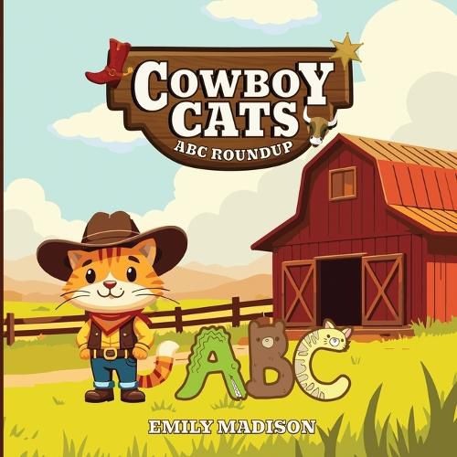 Cover image for Cowboy Cats ABC Roundup
