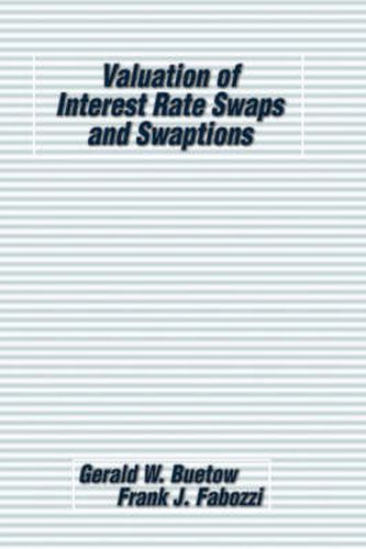 Valuation of Interest Rate Swaps & Swaptions