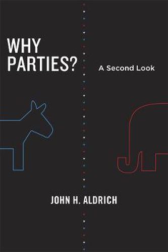 Cover image for Why Parties?: A Second Look