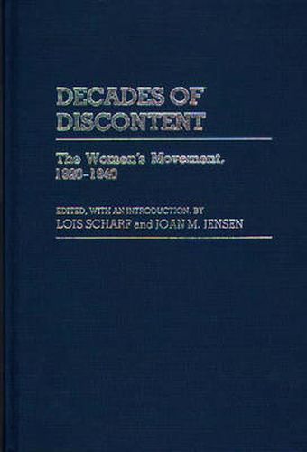 Cover image for Decades of Discontent: The Women's Movement, 1920-1940