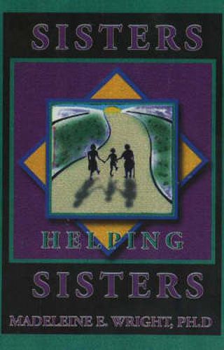Cover image for Sisters Helping Sisters