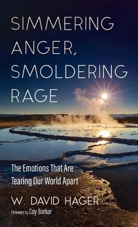 Cover image for Simmering Anger, Smoldering Rage