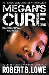 Cover image for Megan's Cure: An Enzo Lee Mystery Thriller