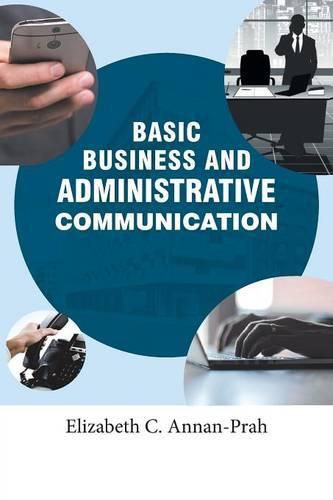 Cover image for Basic Business and Administrative Communication