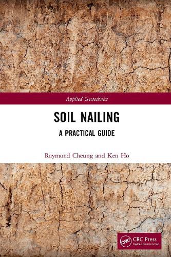 Cover image for Soil Nailing: A Practical Guide