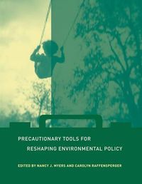 Cover image for Precautionary Tools for Reshaping Environmental Policy