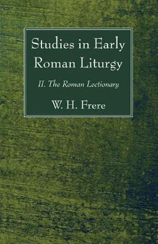 Cover image for Studies in Early Roman Liturgy: II. the Roman Lectionary