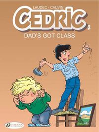 Cover image for Cedric Vol.2: Dads Got Class