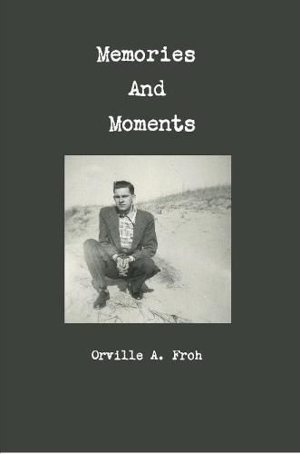 Cover image for Memories and Moments