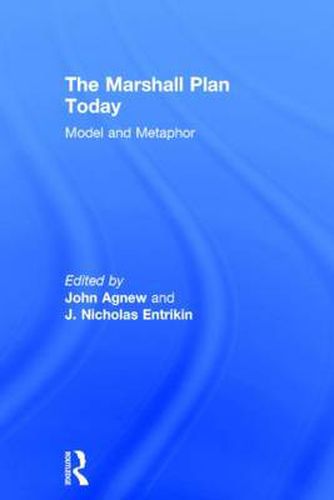 Cover image for The Marshall Plan Today: Model and Metaphor