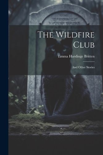 Cover image for The Wildfire Club