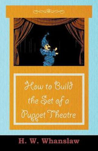 Cover image for How to Build the Set of a Puppet Theatre