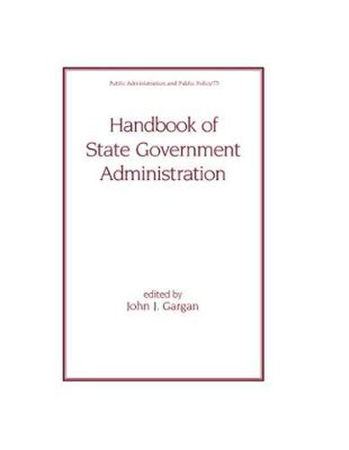 Cover image for Handbook of State Government Administration