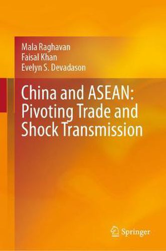 Cover image for China and ASEAN: Pivoting Trade and Shock Transmission