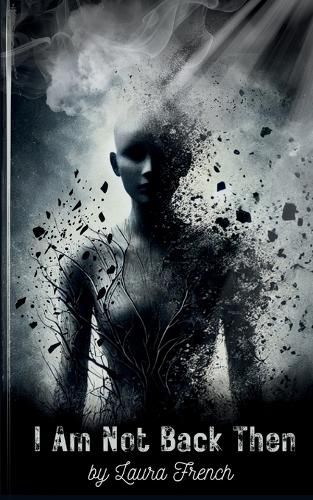 Cover image for I Am Not Back Then