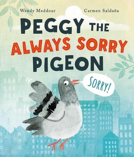 Cover image for Peggy the Always Sorry Pigeon