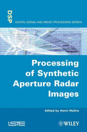 Cover image for Processing of Synthetic Aperture Radar Images