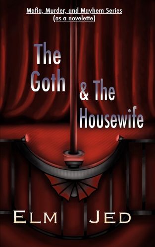 Cover image for The Goth & The Housewife